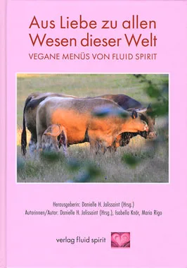 Neuauflage Buch Aus Liebe Zu Allen Wesen Dieser Welt Vega