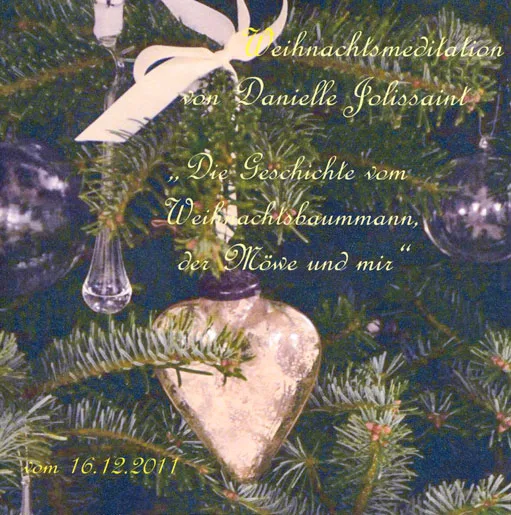 «Die Geschichte vom Weihnachtsmann, der Möwe und mir»