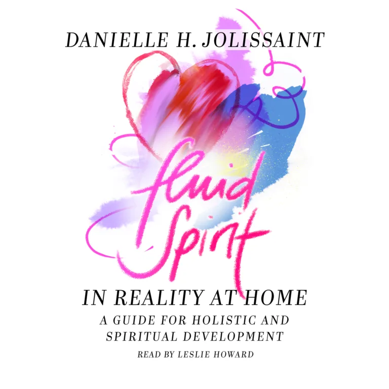Audio book: Fluid Spirit – At home in reality: A guide to holistic and spiritual development